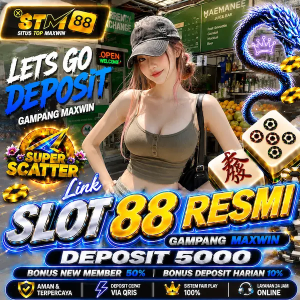 STM88 | Extra Link Situs Slot88 Resmi Pasti Gacor Deposit 5000 Gampang Menang Hari Ini